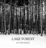 Lake Forest - Silver Skies