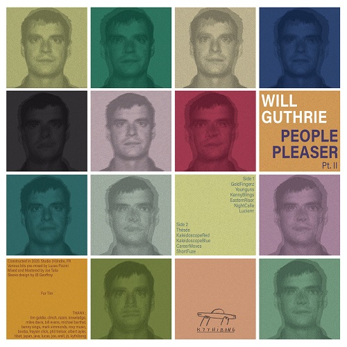 Will Guthrie - People Pleaser Pt.II