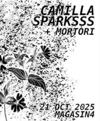 Camilla Sparksss, Magasin 4, Bruxelles, 21/10/2025