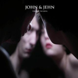 John & Jehn - Time for the Devil