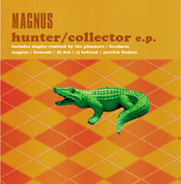 Magnus : Hunter/Collector