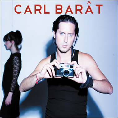 Carl Barât - Carl Barât