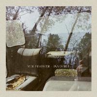 The Feather - Invisible
