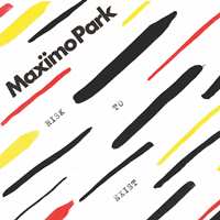 Maxïmo Park - Risk To Exist