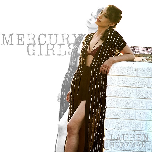 Lauren Hoffman - Mercury Girls
