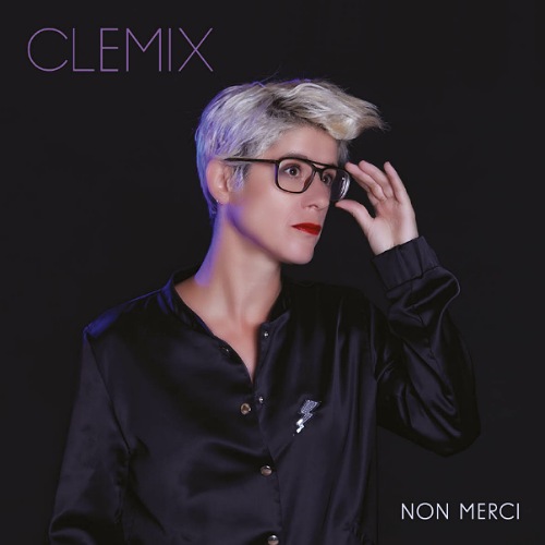 Clemix - Non Merci