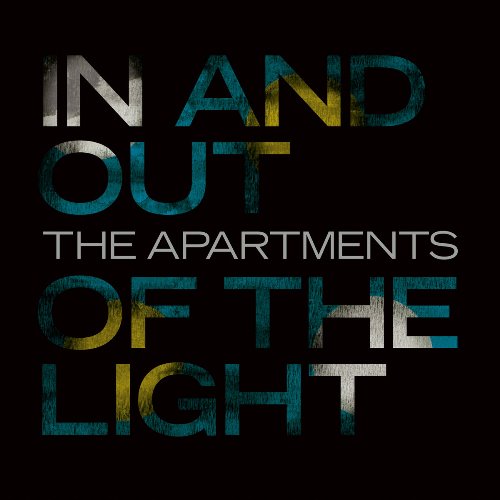 The Apartments - In and Out of the Lights
