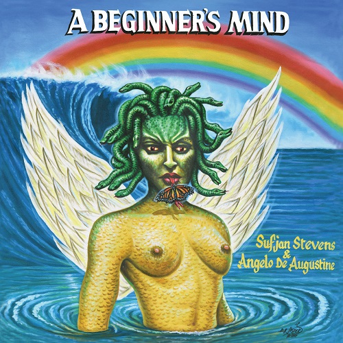 Sufjan Stevens and Angelo De Augustine - A Beginner's Mind