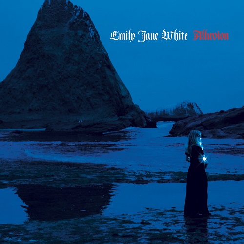Emily Jane White – Alluvion