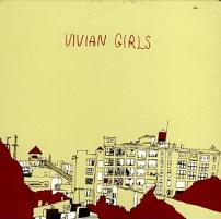 Vivian Girls - Vivian Girls