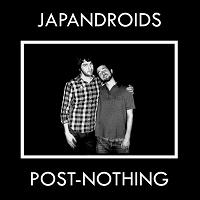 Japandroids - Post Nothing