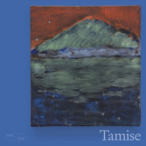 Tamise - Silent Island